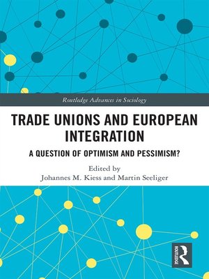 cover image of Trade Unions and European Integration